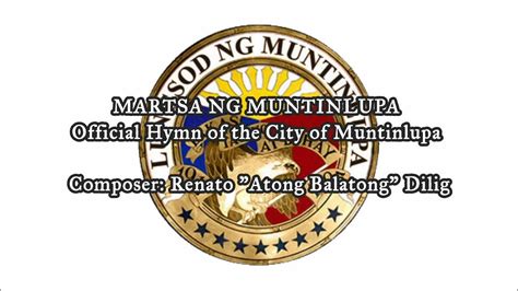 muntinlupa march lyrics|Muntinlupa March (new version)/Official Hymn of Muntinlupa City.